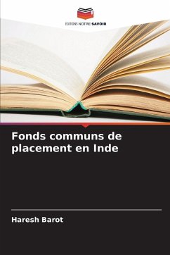 Fonds communs de placement en Inde - Barot, Haresh Fonds communs de placement en Inde - Barot, Haresh