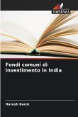 Fondi comuni di investimento in India Fondi comuni di investimento in India