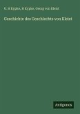 Geschichte des Geschlechts von Kleist Geschichte des Geschlechts von Kleist