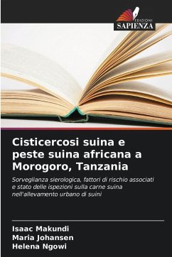 Cisticercosi suina e peste suina africana a Morogoro, Tanzania Cover Cisticercosi suina e peste suina africana a Morogoro, Tanzania