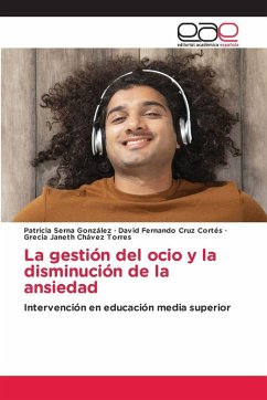 La gestión del ocio y la disminución de la ansiedad