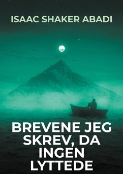 Brevene jeg skrev, da ingen lyttede