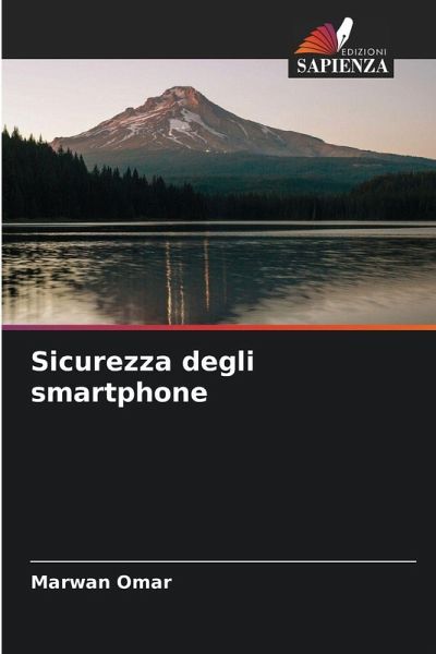Sicurezza degli smartphone Sicurezza degli smartphone