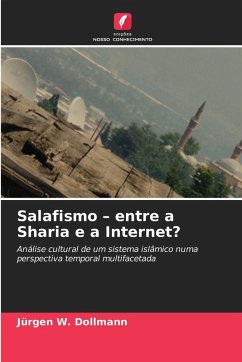 Salafismo - entre a Sharia e a Internet? - Dollmann, Jürgen W. Salafismo - entre a Sharia e a Internet? - Dollmann, Jürgen W.