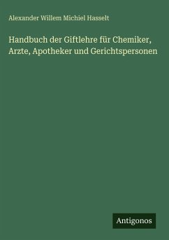 Cover Handbuch der Giftlehre für Chemiker, Arzte, Apotheker und Gerichtspersonen