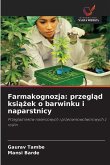 Farmakognozja: przegl¿d ksi¿¿ek o barwinku i naparstnicy Farmakognozja: przegl¿d ksi¿¿ek o barwinku i naparstnicy
