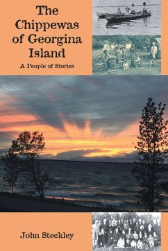 The Chippewas of Georgina Island - Steckley, John