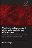 Techniki oddechowe i dworskie krajobrazy d¿wi¿kowe Techniki oddechowe i dworskie krajobrazy d¿wi¿kowe