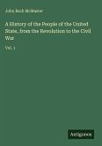 A History of the People of the United State, from the Revolution to the Civil War
