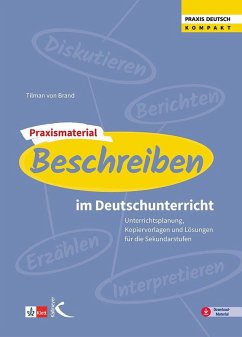 Praxismaterial: Beschreiben im Deutschunterricht - Brand, Tilman von