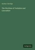 The Worthies of Yorkshire and Lancashire