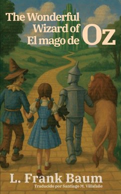 El mago de Oz - The Wonderful Wizard of Oz - Baum, L. Frank El mago de Oz - The Wonderful Wizard of Oz - Baum, L. Frank