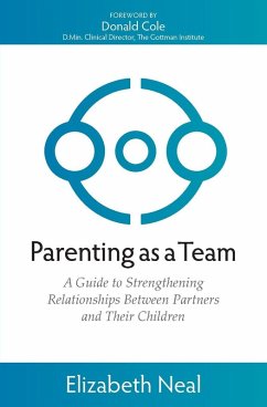 Parenting as a Team - Neal, Elizabeth