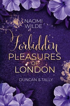 Cover Forbidden Pleasures of London: Duncan & Tally