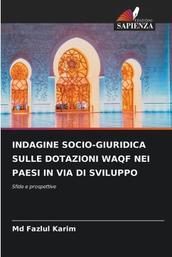 Cover INDAGINE SOCIO-GIURIDICA SULLE DOTAZIONI WAQF NEI PAESI IN VIA DI SVILUPPO