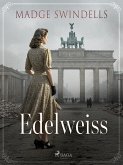 Edelweiss (eBook, ePUB)