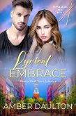 Lyrical Embrace (Embracing You, #2) (eBook, ePUB) Lyrical Embrace (Embracing You, #2) (eBook, ePUB)