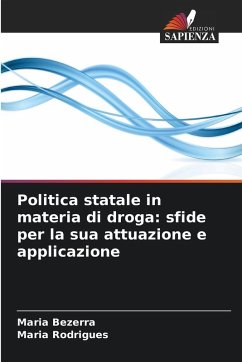 Cover Politica statale in materia di droga: sfide per la sua attuazione e applicazione