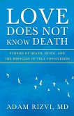 Love Does Not Know Death