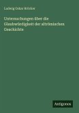 Untersuchungen über die Glaubwürdigkeit der altrömischen Geschichte Untersuchungen über die Glaubwürdigkeit der altrömischen Geschichte