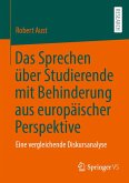 Das Sprechen über Studierende mit Behinderung aus europäischer Perspektive (eBook, PDF)