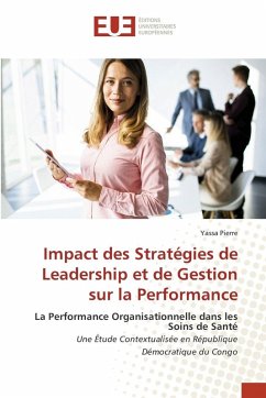 Cover Impact des Stratégies de Leadership et de Gestion sur la Performance