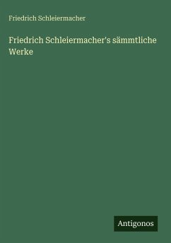 Cover Friedrich Schleiermacher's sämmtliche Werke