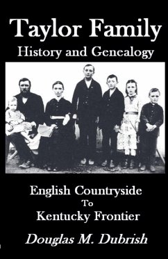 Taylor Family History and Genealogy - Dubrish, Douglas M.