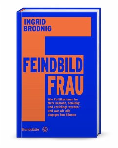 Feindbild Frau - Brodnig, Ingrid