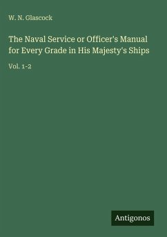 Cover The Naval Service or Officer's Manual for Every Grade in His Majesty's Ships
