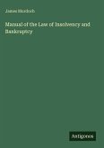 Manual of the Law of Insolvency and Bankruptcy