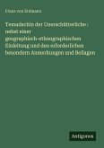 Temudschin der Unerschütterliche : nebst einer geographisch-ethnographischen Einleitung und den erforderlichen besondern Anmerkungen und Beilagen Temudschin der Unerschütterliche : nebst einer geographisch-ethnographischen Einleitung und den erforderlichen besondern Anmerkungen und Beilagen
