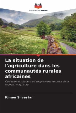 Cover La situation de l'agriculture dans les communautés rurales africaines