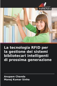 Cover La tecnologia RFID per la gestione dei sistemi bibliotecari intelligenti di prossima generazione