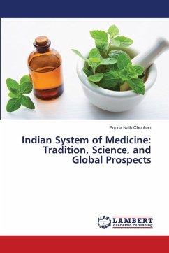 Cover Indian System of Medicine: Tradition, Science, and Global Prospects