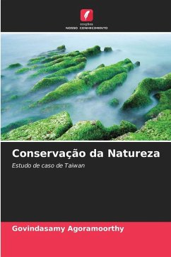 Conservação da Natureza - Agoramoorthy, Govindasamy Conservação da Natureza - Agoramoorthy, Govindasamy