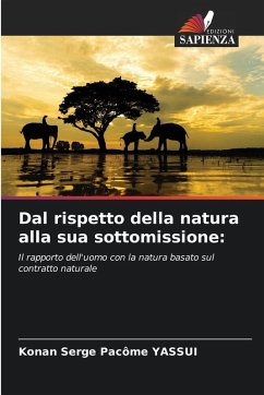 Cover Dal rispetto della natura alla sua sottomissione: