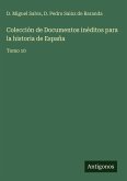 Colección de Documentos inéditos para la historia de España