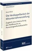 Die Verdoppelbarkeit der Mitunternehmerstellung Die Verdoppelbarkeit der Mitunternehmerstellung