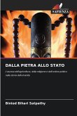 DALLA PIETRA ALLO STATO