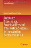 Corporate Governance, Sustainability and Information Systems in the Aviation Sector, Volume II
