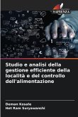 Studio e analisi della gestione efficiente della località e del controllo dell'alimentazione Studio e analisi della gestione efficiente della località e del controllo dell'alimentazione