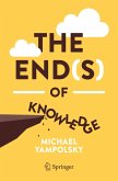 The End(s) of Knowledge (eBook, PDF)