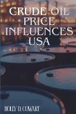 Crude Oil Price Influences USA