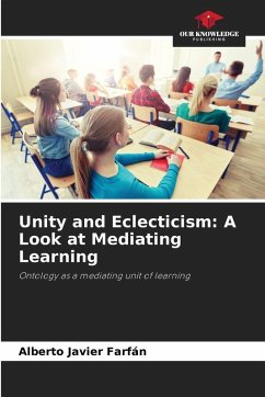 Cover Unity and Eclecticism: A Look at Mediating Learning