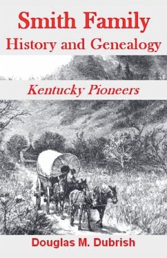 Cover Smith Family History and Genealogy - Kentucky Pioneers