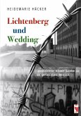 Lichtenberg und Wedding Lichtenberg und Wedding