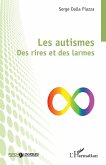 Les autismes Les autismes