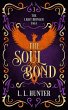 The Soul Bond (The Light Bringer Saga,... - Bild 1