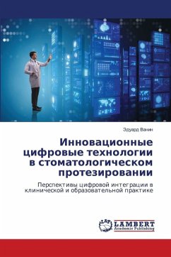 Innowacionnye cifrowye tehnologii w stomatologicheskom protezirowanii Innowacionnye cifrowye tehnologii w stomatologicheskom protezirowanii